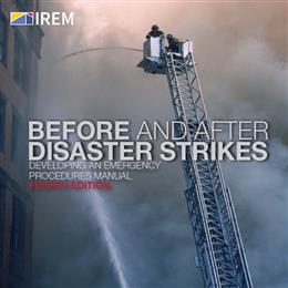Before and After Disaster Strikes: Developing An Emergency Procedures Manual, 4th Edition